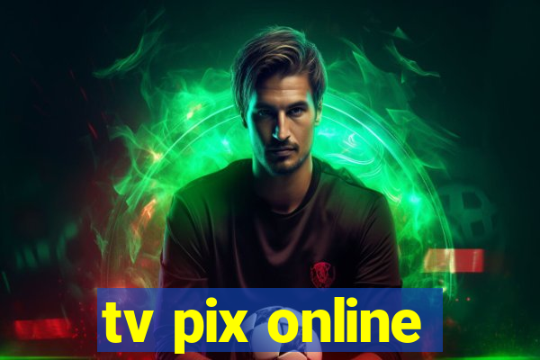 tv pix online